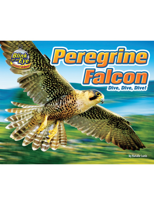 Title details for Peregrine Falcon by Natalie Lunis - Available